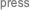 press